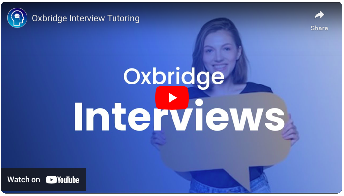 Oxbridge Interview Tips Questions Tutoring