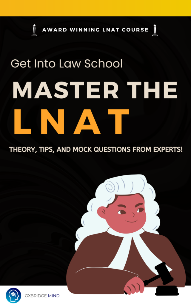 Your Complete Guide to The LNAT - Oxbridge Mind