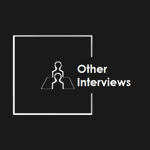 Other Interviews