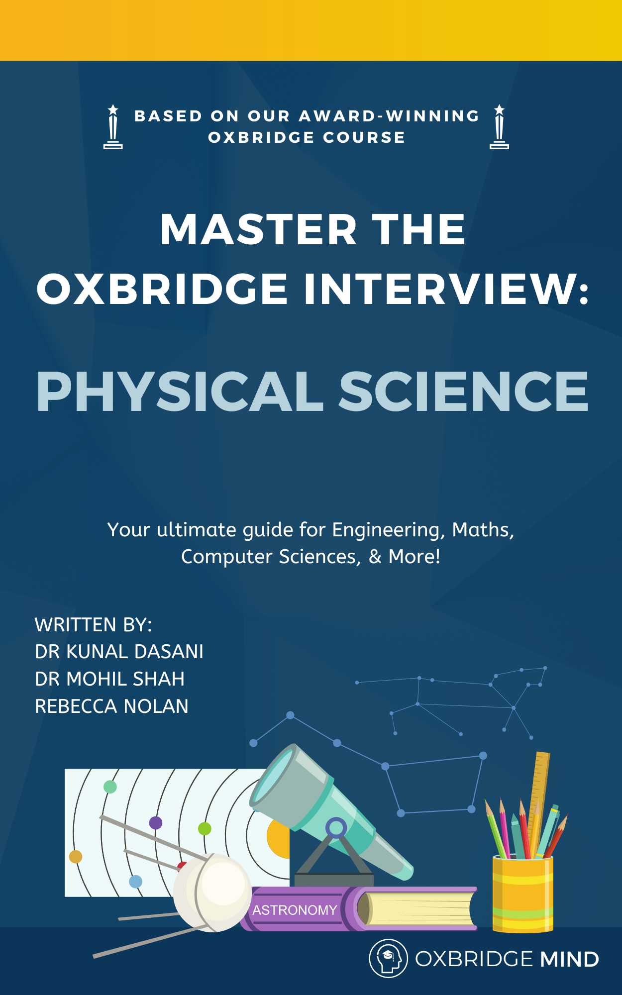 Ultimate Oxbridge Interview Book : Physical Science